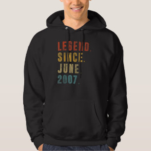 Legend Since June 2007 15th Birthday 15 Years Old Hoodie