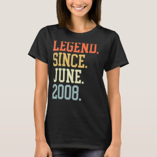 Legend Since June 2008 For Men Women June 2008 T-Shirt