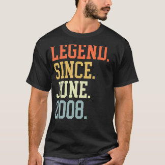 Legend Since June 2008 For Men Women June 2008 T-Shirt