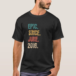 Legend Since June 2016 6 Year Old 6th Birthday T-Shirt