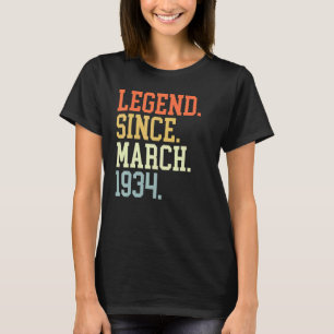 Legend Since March 1934 For Men Women March 1934 T-Shirt
