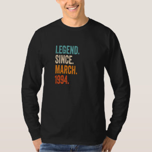Legend Since March 1994 29th Birthday T-Shirt