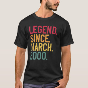 Legend Since March 2000 20th Birthday Gift 20 Year T-Shirt
