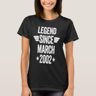 Legend Since March 2002  1 T-Shirt