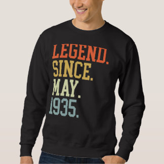 Legend Since May 1935 For Men Women May 1935 Sweatshirt