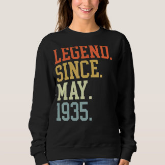 Legend Since May 1935 For Men Women May 1935 Sweatshirt