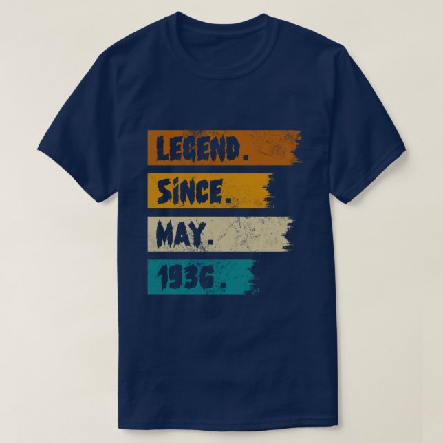 Legend Since may 1936 T-Shirt (Design Front)