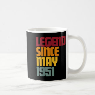 Legend since may 1951 75th birthday - vintage funn coffee mug
