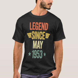 Legend Since May 1953 T-Shirt