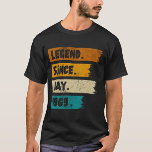Legend Since may 1969 T-Shirt