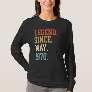 Legend Since May 1970 For Men Women May 1970 T-Shirt