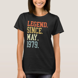 Legend Since May 1979 For Men Women May 1979 T-Shirt