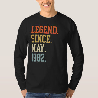 Legend Since May 1982 For Men Women May 1982 T-Shirt