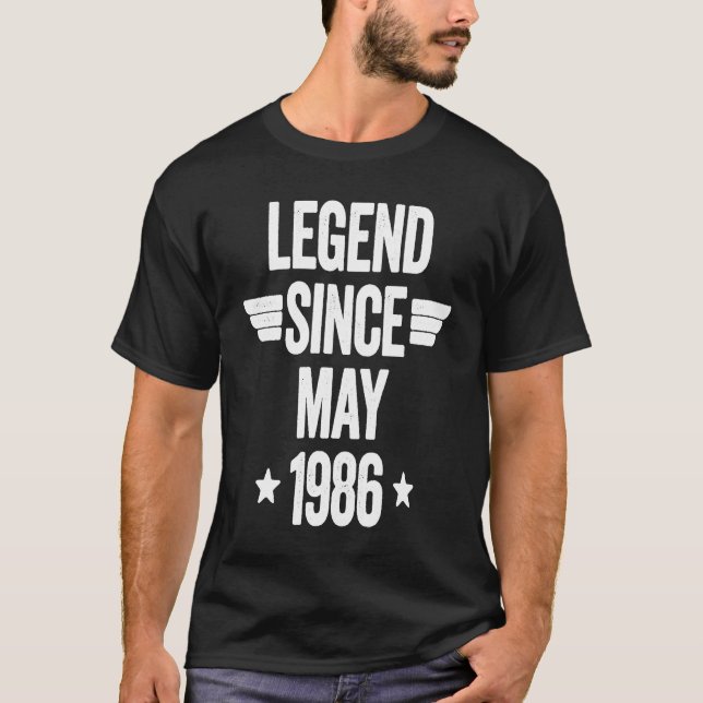 Legend Since May 1986  1 T-Shirt (Front)