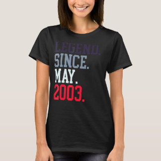 Legend Since May 2003 For Men Women May 2003 T-Shirt