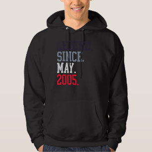 Legend Since May 2005 For Men Women May 2005 Hoodie