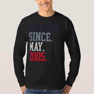 Legend Since May 2005 For Men Women May 2005 T-Shirt