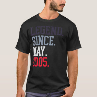 Legend Since May 2005 For Men Women May 2005 T-Shirt