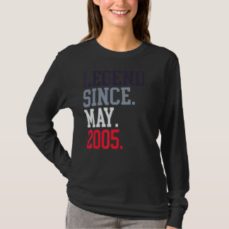Legend Since May 2005 For Men Women May 2005 T-Shirt