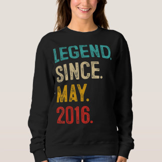 Legend Since May 2016 7th Birthday Gifts 7 Year Ol Sweatshirt