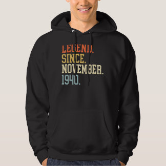 Legend Since November 1940 For Men Women November  Hoodie