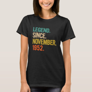 Legend Since November 1952 70 Years Old  70th Birt T-Shirt