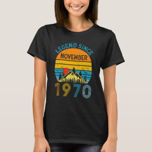 Legend Since November 1970 52nd Birthday 52 Years T-Shirt