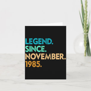 Legend Since November 1985 Apparel Card