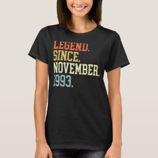 Legend Since November 1993 For Men Women November  T-Shirt