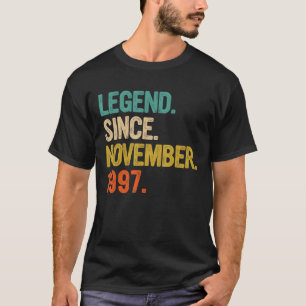 Legend Since November 1997 25 Years Old 25th Birt T-Shirt