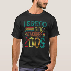 Legend Since November 2006 Retro 16 Years Old 16th T-Shirt