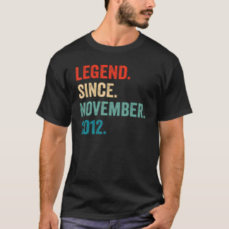 Legend Since November 2012 10th Birthday  10 Years T-Shirt