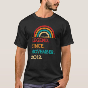 Legend Since November 2012 10th Birthday  Born In  T-Shirt