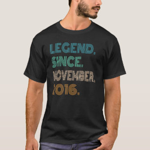 Legend Since November 2016 6th Birthday 6 Year Old T-Shirt