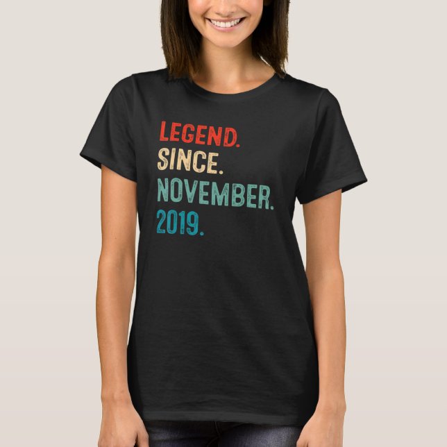 Legend Since November 2019 3rd Birthday  3 Years O T-Shirt (Front)