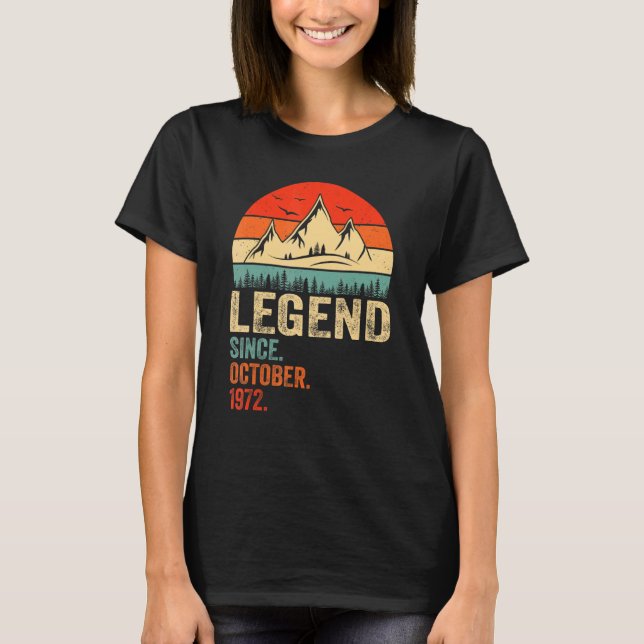 Legend Since October 1972 Retro 50 Years Old 50th  T-Shirt (Front)