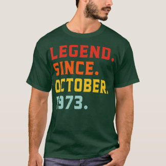 Legend Since October 1973 49th Birthday Vintage 49 T-Shirt