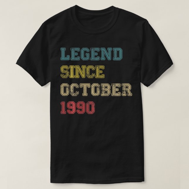 Legend Since October 1990 Tee 30th Birthday Gift 3 (Design Front)