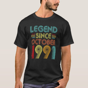 Legend Since October 1991 31 Years Old 31st Birthd T-Shirt