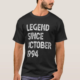 Legend Since October 1994 28th Birthday Men Women T-Shirt