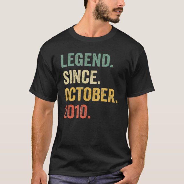 Legend Since October 2010 12th Birthday  12 Year O T-Shirt (Front)