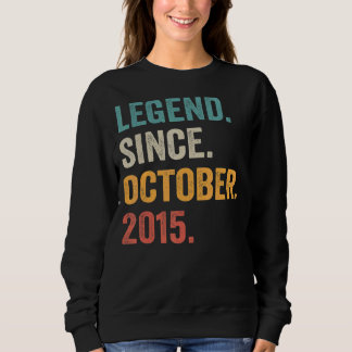 Legend Since October 2015 7th Birthday  7 Years Ol Sweatshirt