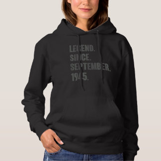 Legend Since September 1945 77 Year Old 77th Birth Hoodie