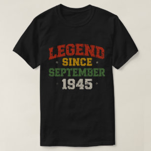 Legend Since September 1945 Retro Vintage Design T-Shirt