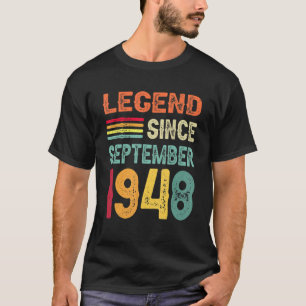 Legend Since September 1948 74th Birthday 74 Years T-Shirt