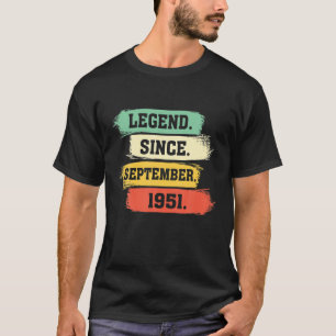 Legend Since September 1951 – Happy Birthday T-Shirt