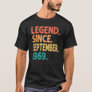 Legend Since September 1969 53rd Birthday 53 Year T-Shirt