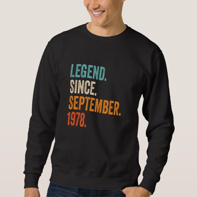 Legend Since September 1978 44th Birthday Sweatshirt (Front)