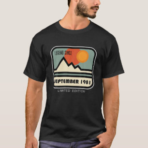 LEGEND SINCE SEPTEMBER 1981 - FUNNY 40Th BIRTHDAY T-Shirt