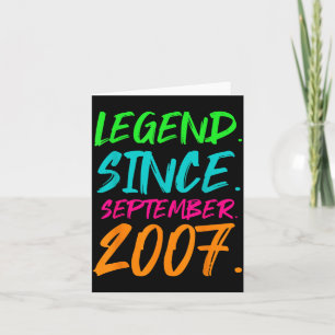 Legend Since September 2007 Bday Gifts 15th Card
